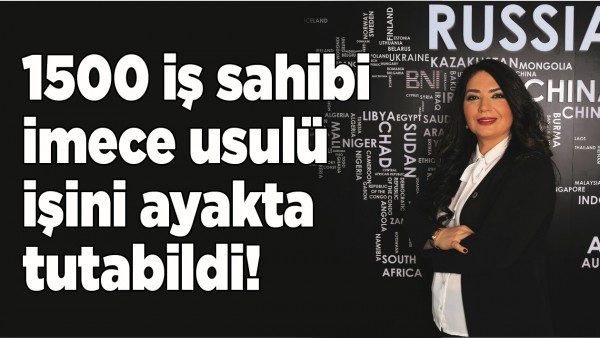 1500 İŞ SAHİBİ İMECE USUL&Uuml; İŞİNİ AYAKTA TUTABİLDİ! 