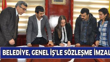 BELEDİYE, GENEL İŞ&rsquo;LE S&Ouml;ZLEŞME İMZALADI