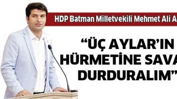 ASLAN, &ldquo;&Uuml;&Ccedil; AYLAR&rsquo;IN H&Uuml;RMETİNE SAVAŞI DURDURALIM&rdquo;