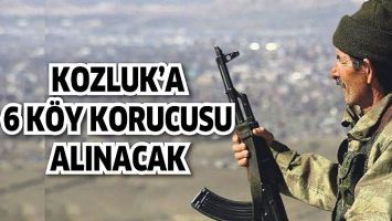 KOZLUK&rsquo;A 6 K&Ouml;Y KORUCUSU ALINACAK