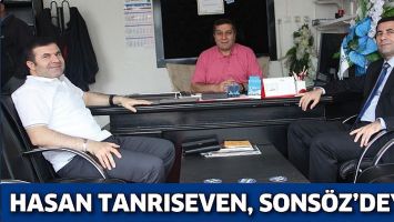 HASAN TANRISEVEN, SONS&Ouml;Z&rsquo;DEYDİ
