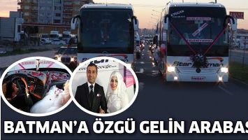 BATMAN&rsquo;A &Ouml;ZG&Uuml; GELİN ARABASI