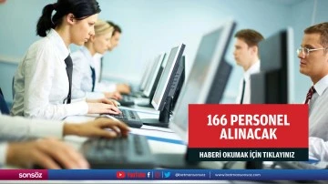 166 personel alınacak