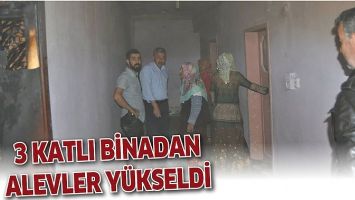 3 KATLI BİNADAN ALEVLER Y&Uuml;KSELDİ