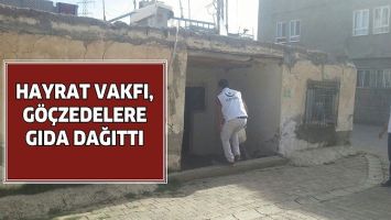 HAYRAT VAKFI, G&Ouml;&Ccedil;ZEDELERE GIDA DAĞITTI