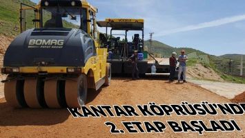 KANTAR K&Ouml;PR&Uuml;S&Uuml;&rsquo;NDE 2. ETAP BAŞLADI
