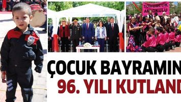&Ccedil;OCUK BAYRAMININ 96. YILI KUTLANDI