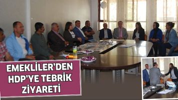 EMEKLİLER&rsquo;DEN HDP&rsquo;YE TEBRİK ZİYARETİ