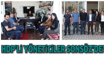 HDP&rsquo;Lİ Y&Ouml;NETİCİLER SONS&Ouml;Z&rsquo;DEYDİ