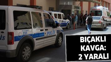 BI&Ccedil;AKLI KAVGA: 2 YARALI