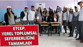 ETCEP, YEREL TOPLUMSAL SEFERBERLİĞİNİ TAMAMLADI
