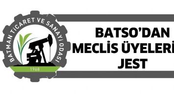 BATSO&rsquo;DAN MECLİS &Uuml;YELERİNE JEST