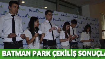 BATMAN PARK &Ccedil;EKİLİŞ SONU&Ccedil;LARI TAM LİSTE