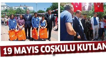 19 MAYIS COŞKUYLA KUTLANDI