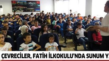 &Ccedil;EVRECİLER, FATİH İLKOKULU&rsquo;NDA SUNUM YAPTI