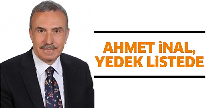 AHMET İNAL, YEDEK LİSTEDE