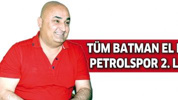 T&Uuml;M BATMAN EL ELE, PETROLSPOR 2. LİGE