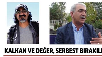 KALKAN VE DEĞER, SERBEST BIRAKILDI
