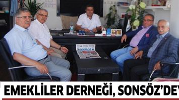 EMEKLİLER DERNEĞİ, SONS&Ouml;Z&rsquo;DEYDİ
