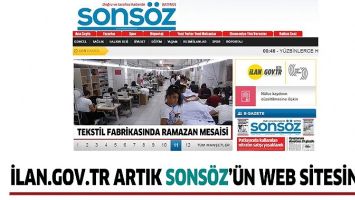 İLAN.GOV.TR ARTIK SONS&Ouml;Z&rsquo;&Uuml;N WEB SİTESİNDE