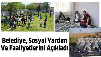 BELEDİYE, SOSYAL YARDIM VE FAALİYETLERİNİ A&Ccedil;IKLADI