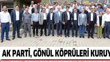AK PARTİ, G&Ouml;N&Uuml;L K&Ouml;PR&Uuml;LERİ KURUYOR