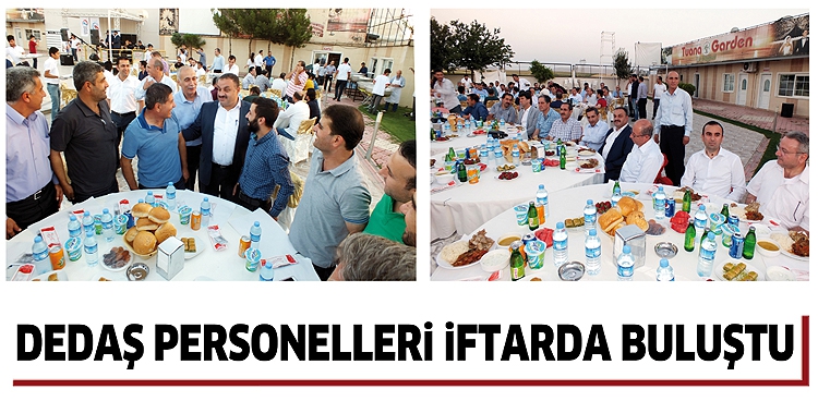 DEDAŞ PERSONELLERİ İFTARDA BULUŞTU