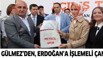 G&Uuml;LMEZ&rsquo;DEN, ERDOĞAN&rsquo;A İŞLEMELİ &Ccedil;ANTA