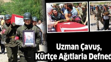 UZMAN &Ccedil;AVUŞ, K&Uuml;RT&Ccedil;E AĞITLARLA DEFNEDİLDİ