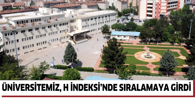 &Uuml;NİVERSİTEMİZ, H İNDEKSİ&rsquo;NDE SIRALAMAYA GİRDİ