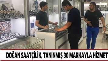 Doğan Saat&ccedil;ilik, Tanınmış 30 Markayla Hizmette
