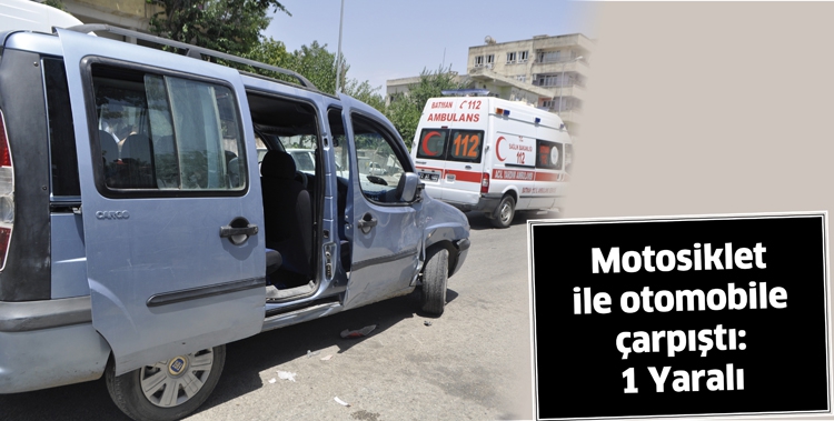 MOTOSİKLET İLE OTOMOBİLE &Ccedil;ARPIŞTI: 1 YARALI
