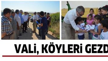 VALİ, K&Ouml;YLERİ GEZDİ