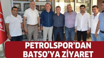 PETROLSPOR&rsquo;DAN BATSO&rsquo;YA ZİYARET