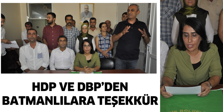 HDP VE DBP&rsquo;DEN BATMANLILARA TEŞEKK&Uuml;R