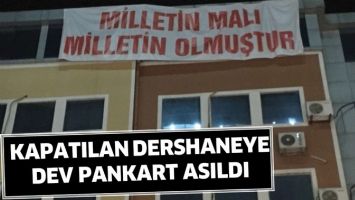KAPATILAN DERSHANEYE DEV PANKART ASILDI