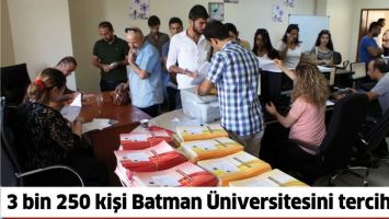 3 BİN 250 KİŞİ BATMAN &Uuml;NİVERSİTESİNİ TERCİH ETTİ