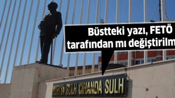 B&Uuml;STTEKİ YAZI, FET&Ouml; TARAFINDAN MI DEĞİŞTİRİLMİŞTİ?