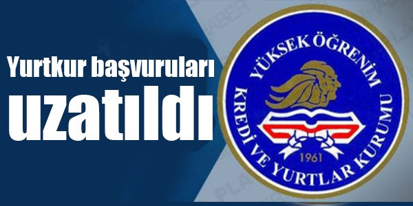 YURT BAŞVURULARI UZATILDI!
