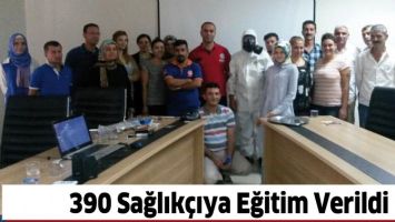 390 SAĞLIK&Ccedil;IYA EĞİTİM VERİLDİ