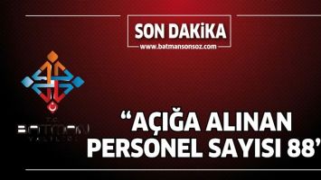 &ldquo;A&Ccedil;IĞA ALINAN PERSONEL SAYISI 556&rdquo;