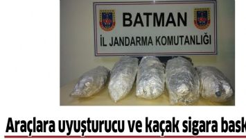 ARA&Ccedil;LARA UYUŞTURUCU VE KA&Ccedil;AK SİGARA BASKINI!