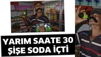 YARIM SAATTE 30 ŞİŞE SODA İ&Ccedil;Tİ