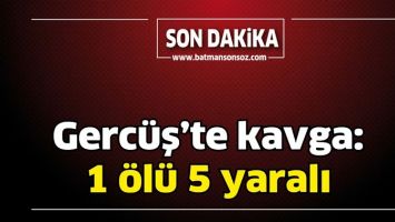 GERC&Uuml;Ş&rsquo;TE TAŞLI SOPALI VE BI&Ccedil;AKLI KAVGA: 1 &Ouml;L&Uuml; 5 YARALI