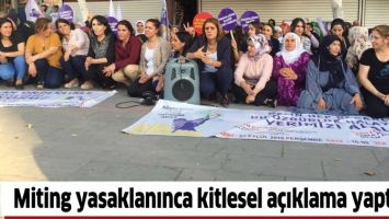 MİTİNG YASAKLANINCA KİTLESEL A&Ccedil;IKLAMA YAPTILAR