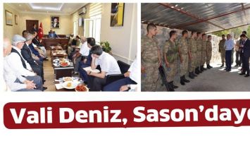 VALİ DENİZ, SASON&rsquo;DAYDI