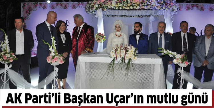 AK PARTİ&rsquo;Lİ BAŞKAN U&Ccedil;AR&rsquo;IN MUTLU G&Uuml;N&Uuml;