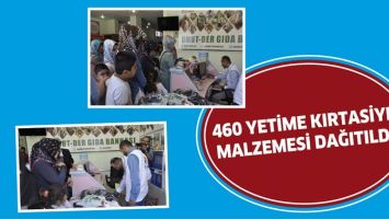 460 YETİME KIRTASİYE MALZEMESİ DAĞITILDI