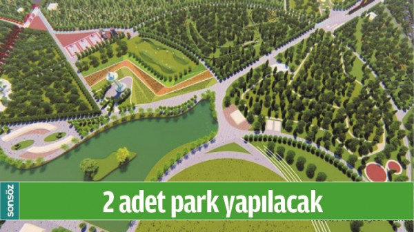 2 ADET PARK YAPILACAK