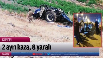 2 ayrı kaza, 8 yaralı